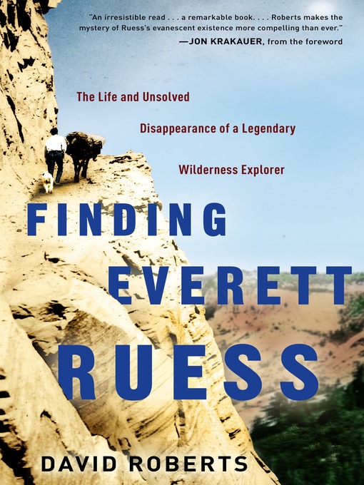 Title details for Finding Everett Ruess by David Roberts - Available